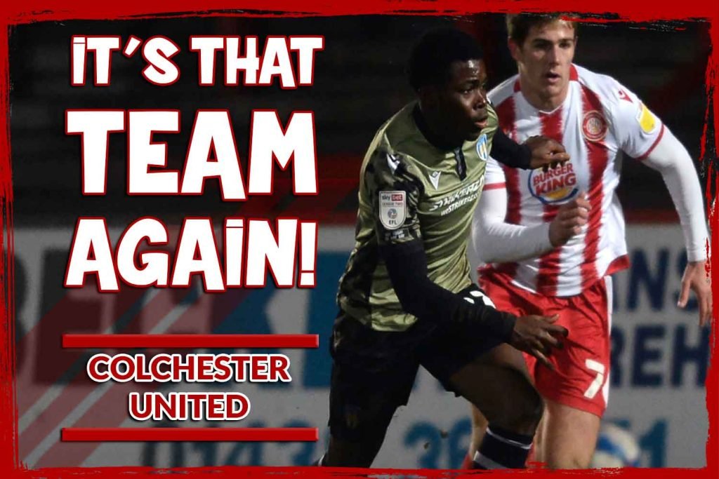 Stevenage v Colchester United: We could do with our next oppo being a side that we always seem to beat. Instead, next in line will be Colchester United...