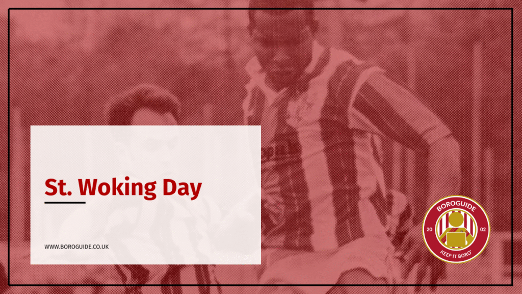 First celebrated in the 2005-6 season, St Woking Day marked the moment each year that the Cards could no longer finish above us in the table...